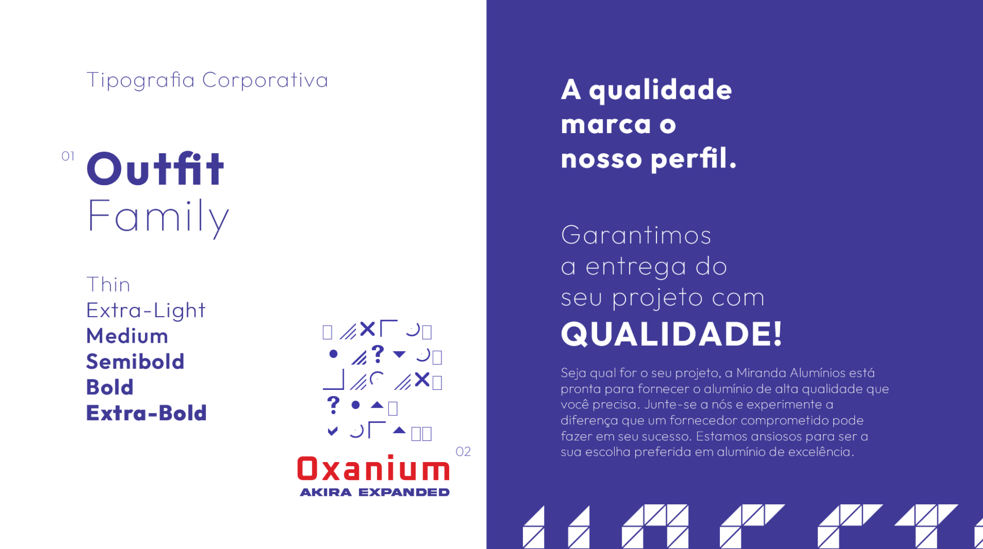 Sistema tipográfico: família Outfit como tipografia corporativa e Akira Expanded como tipografia de impacto